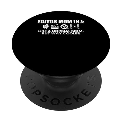 Editor Mom Defintion Mothers Day Filmmaker Movie Editor PopSockets Klebender PopGrip Editor Mom Defintion Mothers Day Filmmaker Movie Editor PopSockets Klebender PopGrip von Filmemacher Film Bearbeitung Designs