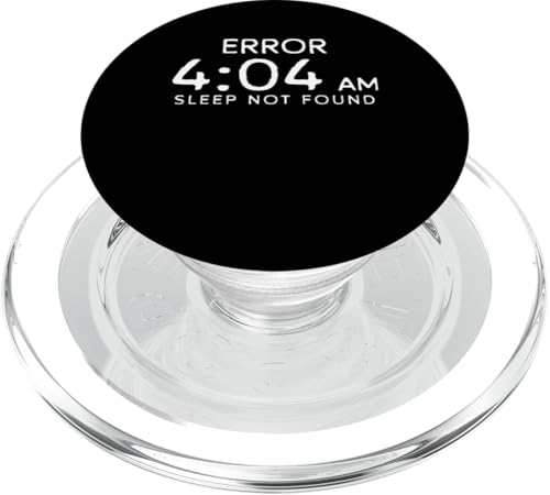 Error 4:04 AM Sleep Not Found Filmmaker Movie Editor PopSockets PopGrip für MagSafe Error 4:04 AM Sleep Not Found Filmmaker Movie Editor PopSockets PopGrip für MagSafe von Filmemacher Film Bearbeitung Designs