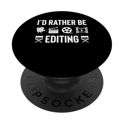Id Rather Be Editing Filmmaker Movie Editor PopSockets Klebender PopGrip Id Rather Be Editing Filmmaker Movie Editor PopSockets Klebender PopGrip von Filmemacher Film Bearbeitung Designs