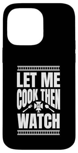 Let Me Cook Then Watch Filmmaker Movie Editor Hülle für iPhone 14 Pro Max von Filmemacher Film Bearbeitung Designs