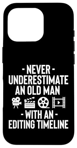 Never Underestimate An Old Man With An Editing Timeline Hülle für iPhone 16 Pro von Filmemacher Film Bearbeitung Designs