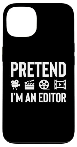 Pretend Im An Editor Filmmaker Movie Editor Hülle für iPhone 13 von Filmemacher Film Bearbeitung Designs