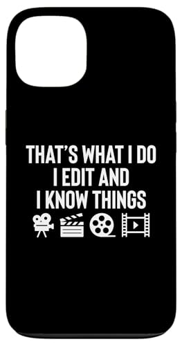 Thats What I Do I Edit And I Know Things Filmmaker Movie Hülle für iPhone 13 von Filmemacher Film Bearbeitung Designs