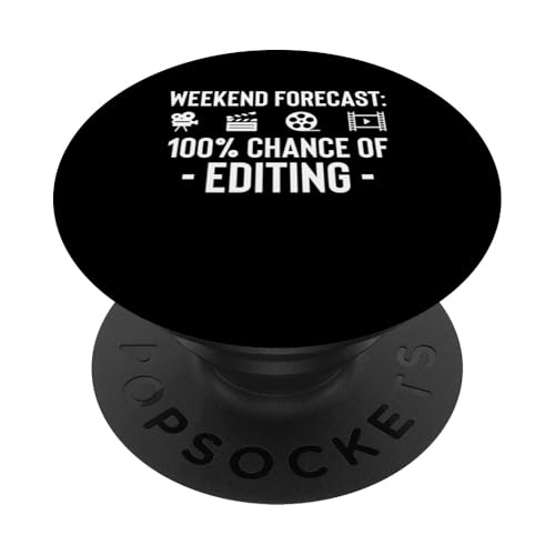 Weekend Forecast 100% Chance Of Editing Filmmaker Movie PopSockets Klebender PopGrip Weekend Forecast 100% Chance Of Editing Filmmaker Movie PopSockets Klebender PopGrip von Filmemacher Film Bearbeitung Designs