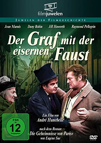 Der Graf mit der eisernen Faust (Die Geheimnisse von Paris) (Filmjuwelen) von Filmjuwelen