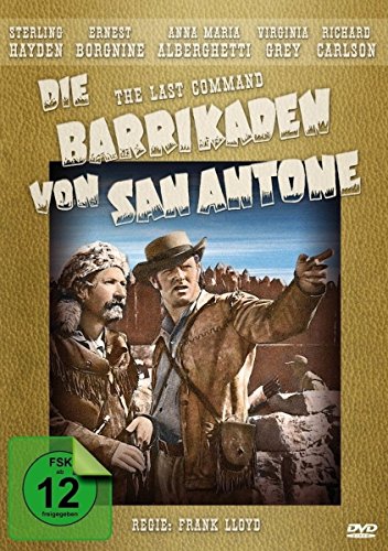 Die Barrikaden von San Antone (The Last Command) - Western Filmjuwelen von Filmjuwelen