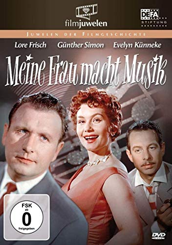 Meine Frau macht Musik (DEFA Filmjuwelen) (DDR) von Filmjuwelen