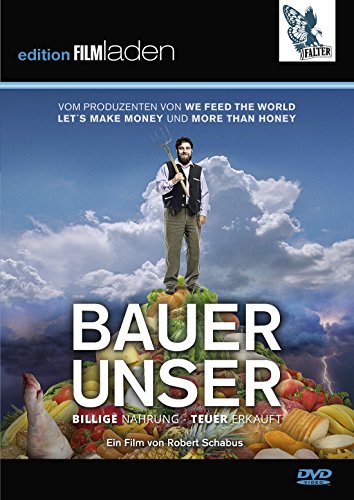 Bauer Unser [Edition Filmladen] [Österreich Original-Version] von Filmladen (Hoanzl)