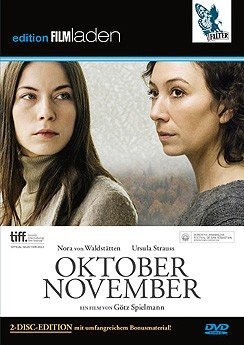 STRAUSS, URSULA / WALDST�TTEN, NORA VON / SPIELMANN, G�TZ - Oktober November (1 DVD) von Filmladen (Hoanzl)