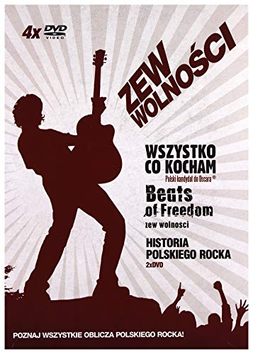 Zew wolności: Historia polskiego rocka / Beats of freedom - Zew wolności / Wszystko co kocham [4 DVD Box] [PL Import] von Filmostrada