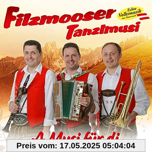 A Musi für di von Filzmooser Tanzlmusi