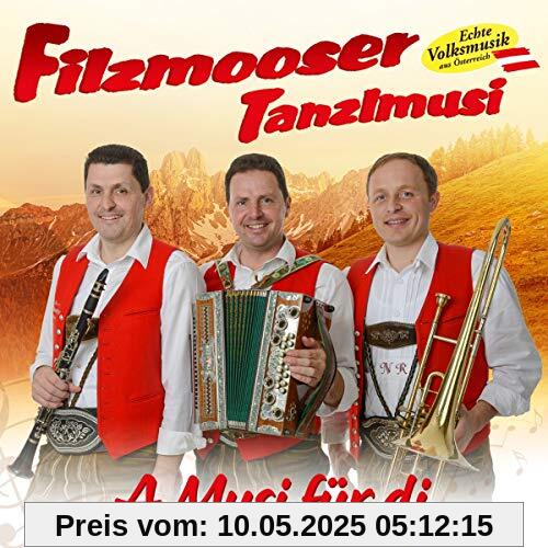 A Musi für di von Filzmooser Tanzlmusi