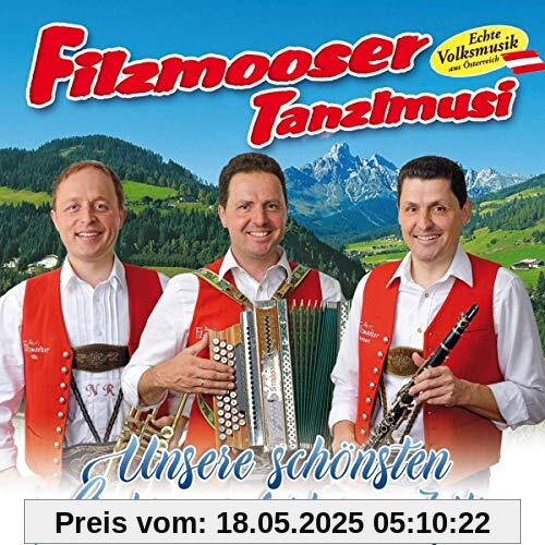 Unsere schönsten Lieder Unsere schönsten Lieder von Filzmooser Tanzlmusi