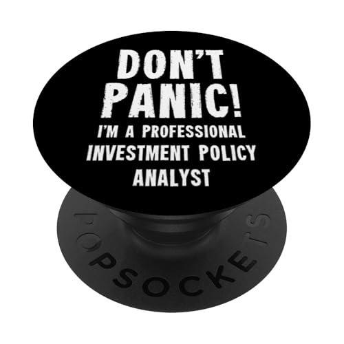 Analyst für Investitionspolitik PopSockets Klebender PopGrip Analyst für Investitionspolitik PopSockets Klebender PopGrip von Financial Services Staff Gifts & T-Shirts