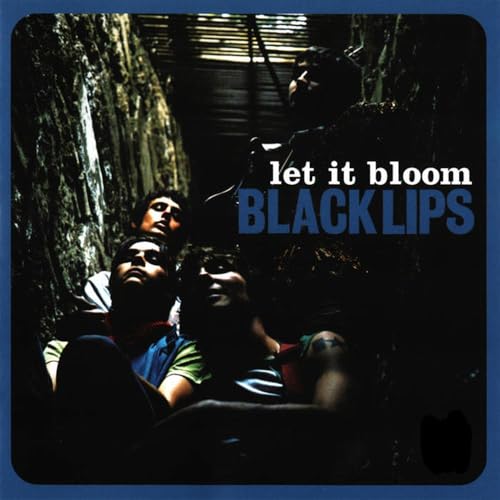 Let It Bloom (Blue) von Black Lips