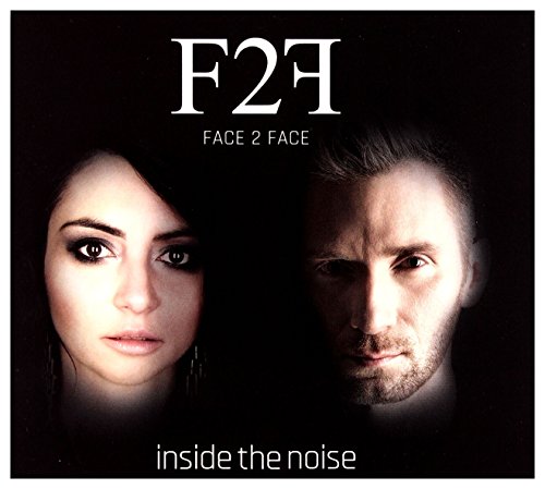 Face2Face: Inside The Noise [CD] von Firma KsiÄgarska Jacek Olesiejuk