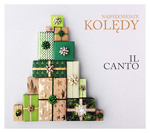 Il Canto: NajpiÄkniejsze kolÄdy [CD] von Firma KsiÄgarska Jacek Olesiejuk