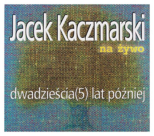 Jacek Kaczmarski: DwadzieĹ cia (5) lat pĂłĹşniej (reedycja) [CD] von Firma KsiÄgarska Jacek Olesiejuk