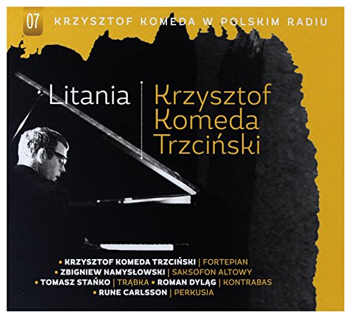 Krzysztof Komeda: Litania Krzysztof Komeda w Polskim Radiu vol. 7 [CD] von Firma KsiÄgarska Jacek Olesiejuk