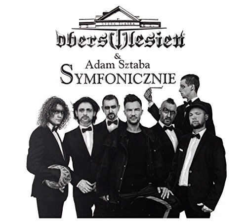 Oberschlesien & Adam Sztaba: Symfonicznie [CD] von Firma KsiÄgarska Jacek Olesiejuk