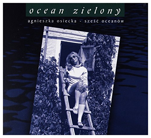 Ocean zielony - Agnieszka Osiecka [CD] von Firma KsiÄgarska Jacek Olesiejuk