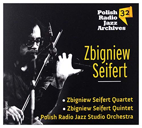 Zbigniew Seifert: Polish Radio Jazz Archives vol. 32 [CD] von Firma KsiÄgarska Jacek Olesiejuk