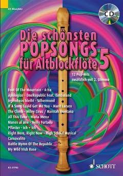 Firma MDS Schott music distribution DIE SCHOENSTEN POPSONGS 5 - arrangiert für Altblockflöte - (für EIN bis Zwei Instrumente) - mit CD [Noten/Sheetmusic] von Firma MDS Schott music distribution