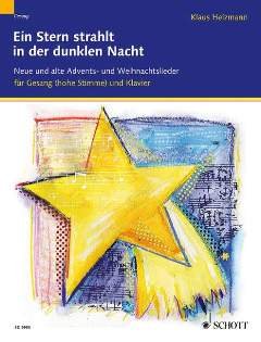 Firma MDS Schott music distribution EIN Stern STRAHLT IN DER DUNKLEN Nacht - arrangiert für Gesang - Hohe Stimme (High Voice) - Klavier [Noten/Sheetmusic] von Firma MDS Schott music distribution