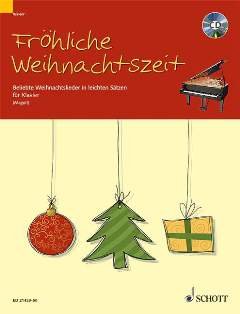 Firma MDS Schott music distribution FROEHLICHE Weihnachtszeit - arrangiert für Klavier - mit CD [Noten/Sheetmusic] von Firma MDS Schott music distribution