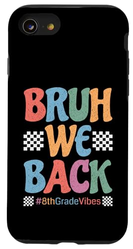 Bruh We Back Vibes Vibes für den 1. Schultag im Retro-Look Hülle für iPhone SE (2020) / 7 / 8 von First Day Of School Back To School Student Teacher