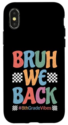 Bruh We Back Vibes Vibes für den 1. Schultag im Retro-Look Hülle für iPhone X/XS Bruh We Back Vibes Vibes für den 1. Schultag im Retro-Look Hülle für iPhone X/XS von First Day Of School Back To School Student Teacher