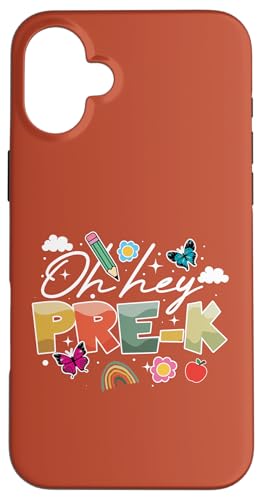 Oh Hey Pre-K Kids, alles Gute zum ersten Schultag Hülle für iPhone 16 Plus Oh Hey Pre-K Kids, alles Gute zum ersten Schultag Hülle für iPhone 16 Plus von First Day Of School Back To School Student Teacher