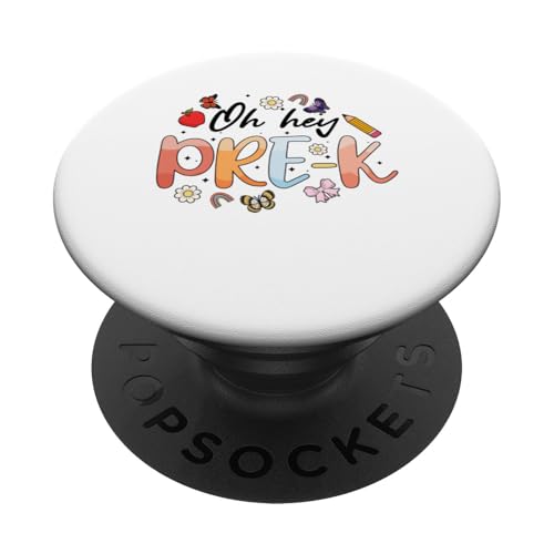 Oh Hey Pre-K Pre K Alles Gute zum ersten Schultag PopSockets Klebender PopGrip von First Day Of School Back To School Student Teacher