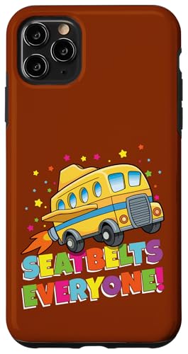Sicherheitsgurte Jeder Schulbus Schulanfang Kinder Hülle für iPhone 11 Pro Max Sicherheitsgurte Jeder Schulbus Schulanfang Kinder Hülle für iPhone 11 Pro Max von First Day Of School Back To School Student Teacher