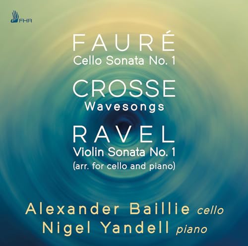 Faure, Crosse, Ravel von First Hand (H'Art)
