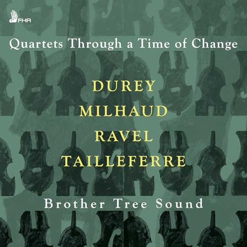 Quartets Through a Time of Change von FIRST HAND