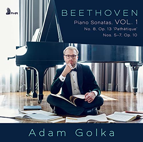 Adam Golka - Beethoven: Piano Sonatas, Vol. 1 von First Hand