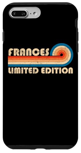 FRANCES First Name Funny Retro Vintage Birthday Hülle für iPhone 7 Plus/8 Plus FRANCES First Name Funny Retro Vintage Birthday Hülle für iPhone 7 Plus/8 Plus von First Name Cool Given Name