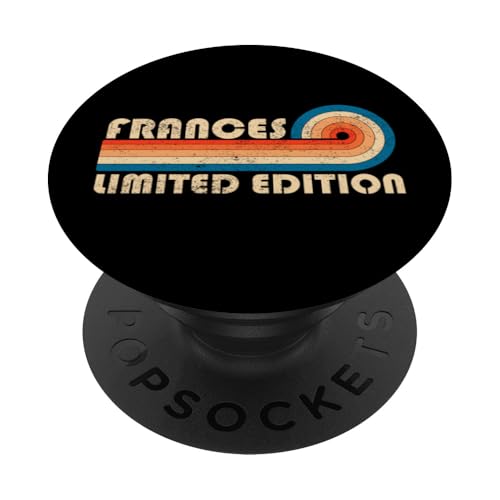 FRANCES First Name Funny Retro Vintage Birthday PopSockets Klebender PopGrip FRANCES First Name Funny Retro Vintage Birthday PopSockets Klebender PopGrip von First Name Cool Given Name