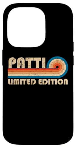 PATTI First Name Funny Retro Vintage Birthday Hülle für iPhone 14 Pro PATTI First Name Funny Retro Vintage Birthday Hülle für iPhone 14 Pro von First Name Cool Given Name