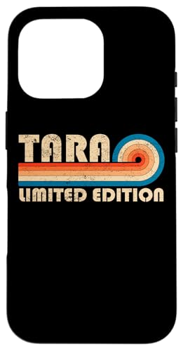 TARA First Name Funny Retro Vintage Birthday Hülle für iPhone 16 Pro TARA First Name Funny Retro Vintage Birthday Hülle für iPhone 16 Pro von First Name Cool Given Name