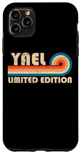 YAEL First Name Funny Retro Vintage Birthday Hülle für iPhone 11 Pro Max YAEL First Name Funny Retro Vintage Birthday Hülle für iPhone 11 Pro Max von First Name Cool Given Name