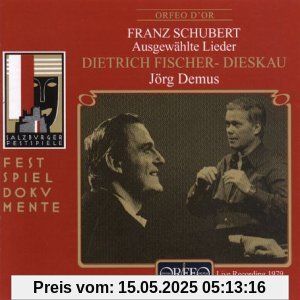 Ausgewählte Lieder von Franz Schubert (Aufnahme Live Salzburger Festspiele 30.07.1979) von Fischer-Dieskau