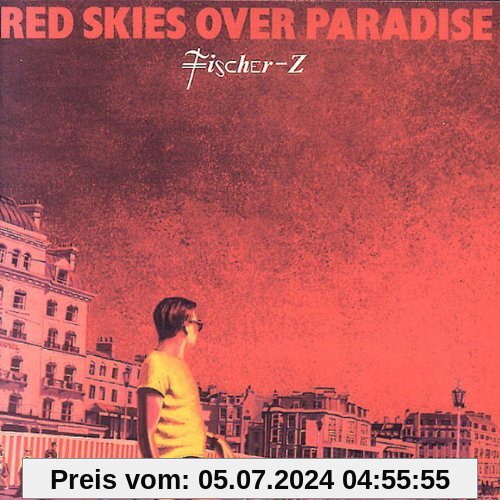 Red Skies Over Paradise von Fischer-Z