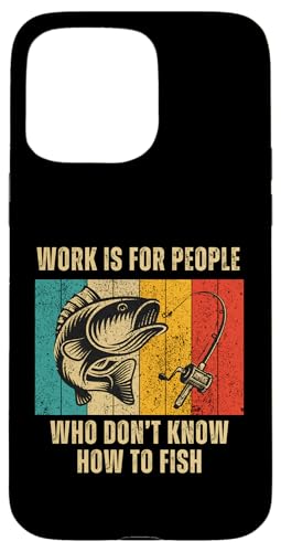 Angelshirt für Herren - Lustiger Angler Humor, Fisherman Life Hülle für iPhone 15 Pro Max von Fishing Enthusiasts Apparel and Gifts Co.
