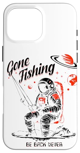Gone Fishing Be Back Never Dark Version Hülle für iPhone 16 Pro Max Gone Fishing Be Back Never Dark Version Hülle für iPhone 16 Pro Max von Fishing Fashion
