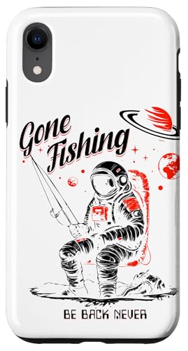 Gone Fishing Be Back Never Dark Version Hülle für iPhone XR Gone Fishing Be Back Never Dark Version Hülle für iPhone XR von Fishing Fashion