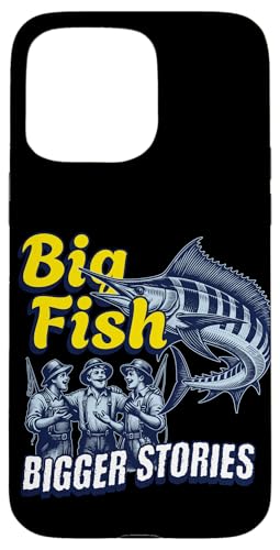 Lustiges Angelgeschenk "Big Fish, Bigger Stories" Hülle für iPhone 15 Pro Max Lustiges Angelgeschenk "Big Fish, Bigger Stories" Hülle für iPhone 15 Pro Max von Fishing Fashion