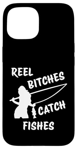 Angelrolle Hündinnen Fangen Fische Angeln Lady Angler Fangen Fische Hülle für iPhone 15 von Fishing Way Of Life
