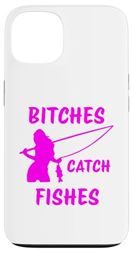 Hündinnen fangen Fische Angeln Lady Angler Fangen Fische Hülle für iPhone 13 von Fishing Way Of Life